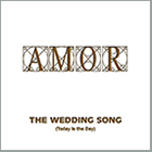 AMOR - The Wedding Song 